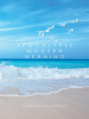 cover image of Apocalypse Modern Meaning